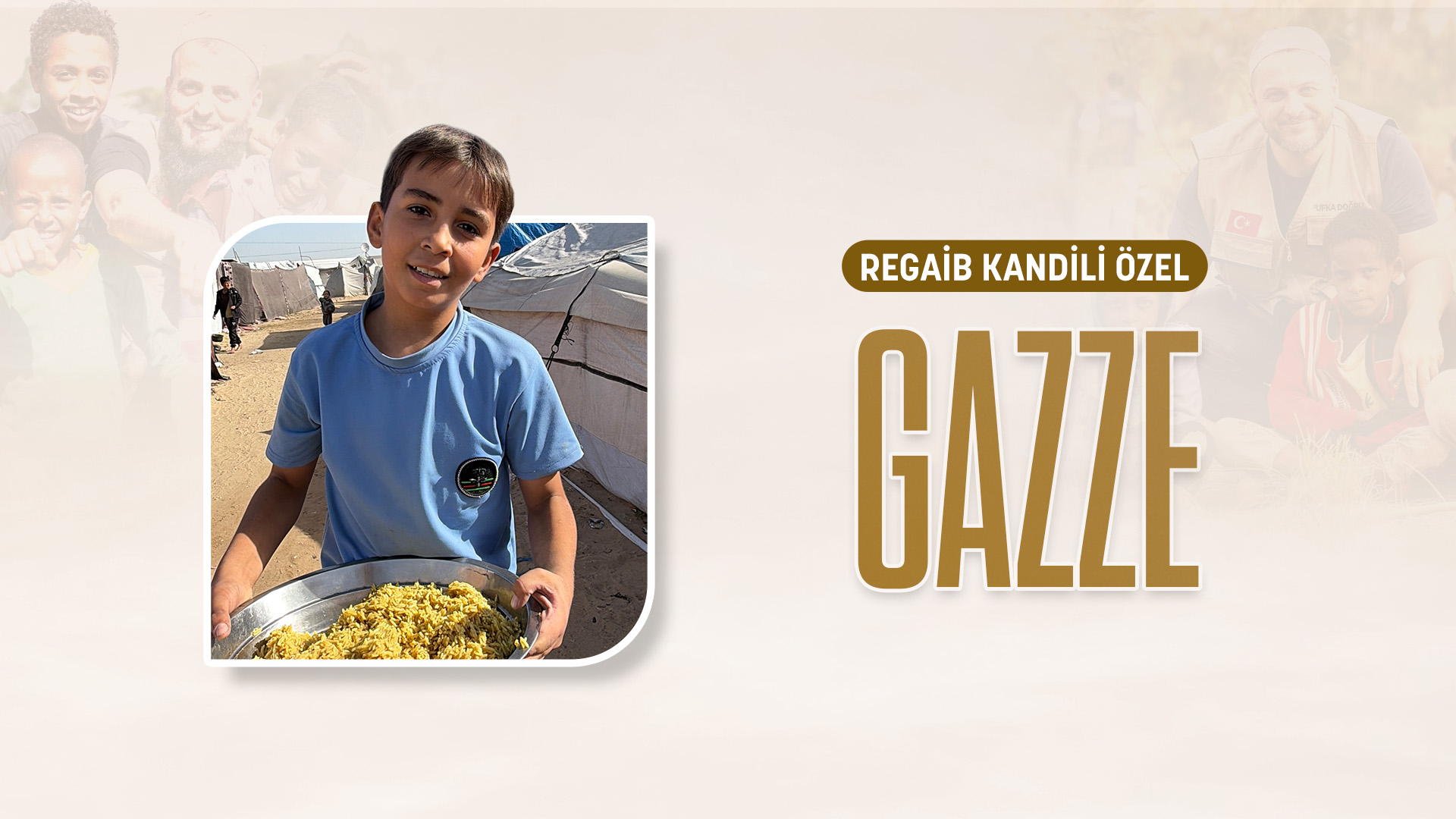 Regaib Kandili Gazze Sıcak Yemek