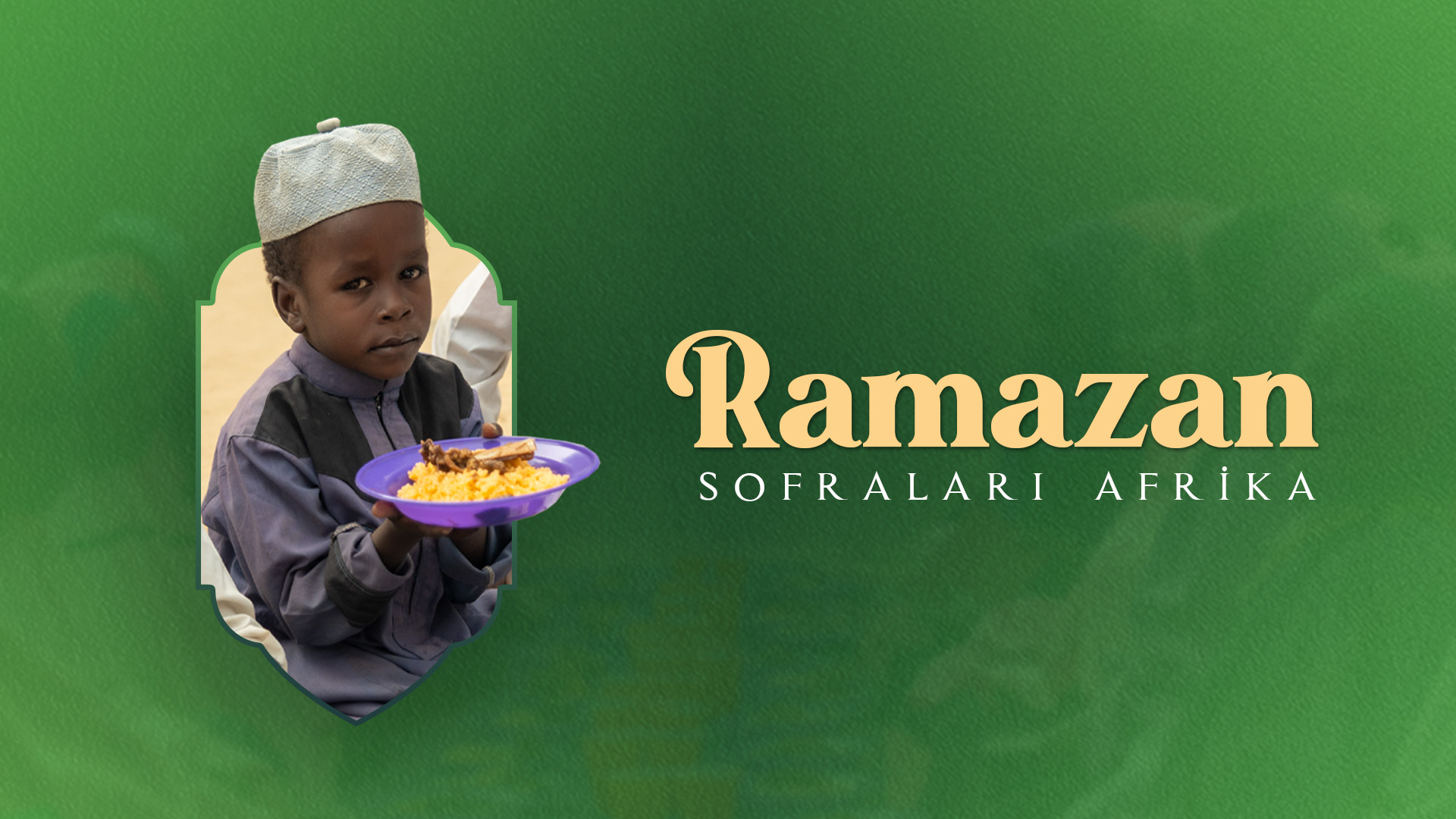 Afrika Ramazan Sofraları